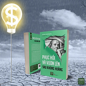 Download sách PHỤC HỒI VÀ VƯƠN LÊN SAU KHỦNG HOẢNG