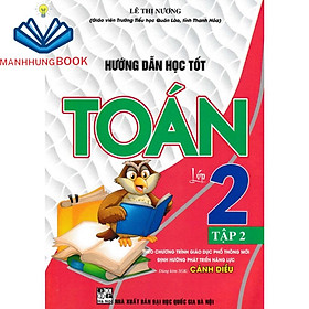 Sách - Hướng Dẫn Học Tốt Toán Lớp 2 - Tập 2 (Dùng Kèm SGK Cánh Diều)