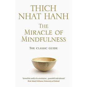 Download sách The Miracle Of Mindfulness