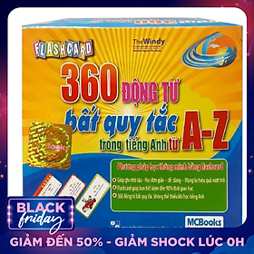 Flashcard 360 Động Từ Bất Quy Tắc Trong Tiếng Anh Từ A - Z