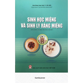 [Download Sách] Sinh học miệng và sinh lý răng miệng - Sách mới 2021 