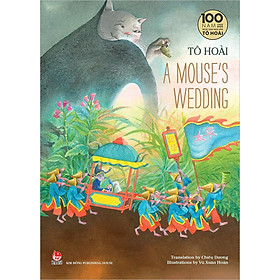 Hình ảnh Kim Đồng - Tô Hoài’s selected stories for children - A mouse's wedding (2020)
