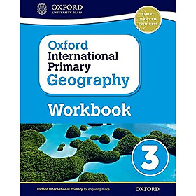 Oxford International Primary Geography: Workbook 3