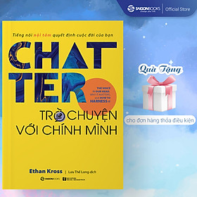 Chatter - Trò Chuyện Với Chính Mình