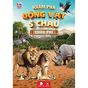 Hình ảnh Sách - Khám Phá Động Vật 5 Châu - Châu Phi