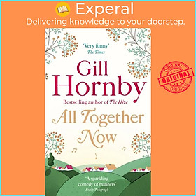 Sách - All Together Now by Gill Hornby (UK edition, paperback)