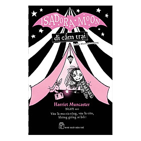 Sách Isadora Moon - Đi Cắm Trại