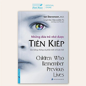 Sách Những Đứa Trẻ Nhớ Được Tiền Kiếp