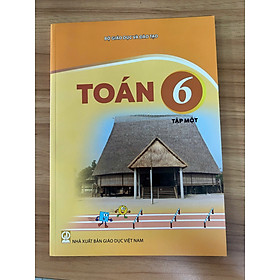 Sách giáo khoa Toán 6- tập một- Kết Nối Tri Thức Với Cuộc Sống (Kèm Nilon bọc Sách, nhãn tên)