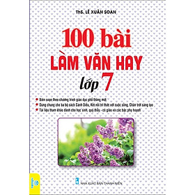 Sách - 100 Bài Làm Văn Hay Lớp 7 - ndbooks