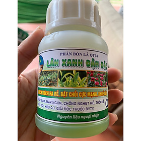 Dung dịch kích rễ, bật chồi cao cấp LÂN XANH 100ml/ hũ