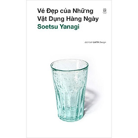 Vẻ Đẹp Của Những Vật Dụng Hàng Ngày