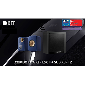 Mua Combo Loa KEF LSX II + SUB KEF T2 - new 100