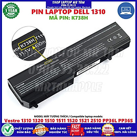 Pin Laptop DELL 1310 - 6 CELL - Vostro 1310 1320 1510 1511 Vostro 1520 1521 2510 PP36L PP36S