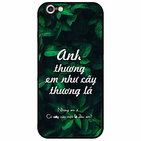 Ốp lưng in cho Iphone 6/ 6s Mẫu Anh Thương Em