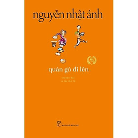 Quán Gò Đi Lên (Tái Bản 2022)  - Bản Quyền