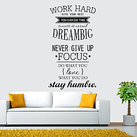 Decal dán tường chữ truyền động lực WORK HARD - DREAMS BIG