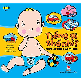 [Download Sách] Tiếng Gì Thế Nhỉ? - Phương Tiện Giao Thông