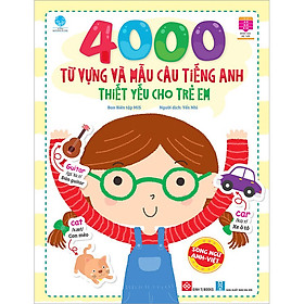 Ảnh bìa 4000 Từ Vựng Và Mẫu Câu Tiếng Anh Thiết Yếu Cho Trẻ Em