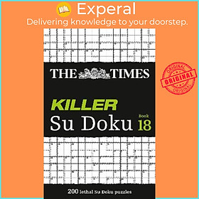 Sách - The Times Killer Su Doku Book 18 : 200 Lethal Su Doku Puzzles by The Times Mind Games (UK edition, paperback)