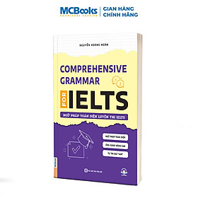 Sách - Ngữ pháp toàn diện luyện thi IELTS - Comprehensive Grammar For IELTS