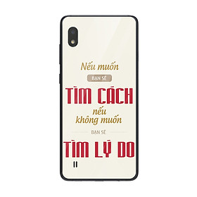 Ốp lưng dành cho điện thoại Samsung Galaxy M in họa tiết Nếu muốn bạn sẽ tìm cách