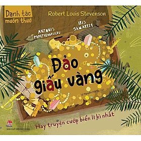 Danh Tác Muôn Thuở - Đảo Giấu Vàng