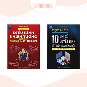 Combo 2 cuốn sách: Chiến lược điều binh khiển tướng tận dụng sức mạnh và 10 Chỉ số quyết định số phận doanh nghiệp