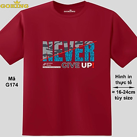 NEVER GIVE UP, mã G174. Hãy tỏa sáng như kim cương, qua chiếc áo thun Goking siêu hot cho nam nữ trẻ em, áo phông cặp đôi, gia đình, đội nhóm