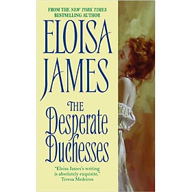 The Desperate Duchesses