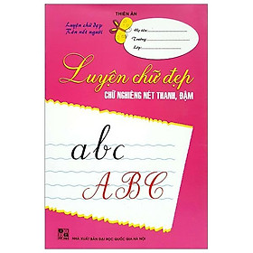 Sách Luyện Chữ Đẹp Chữ Nghiêng Nét Thanh, Đậm