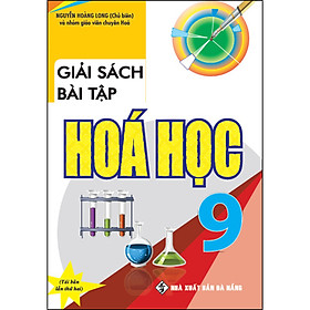 Giải Sách Bài Tập Hóa 9 (Tái Bản)