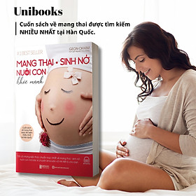 Sách - Mang Thai Sinh Nở Và Nuôi Con Khỏe Mạnh - Bizbooks