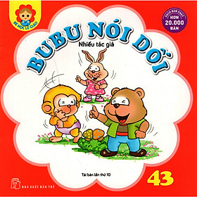 Download sách Bé Học Lễ Giáo - Bubu Tập 43: Bubu Nói Dối