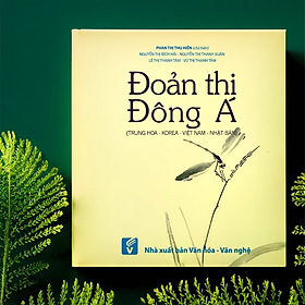 Sách Đoản thi Đông Á (Trung Hoa - Korea - Việt Nam - Nhật Bản) (VHVN)