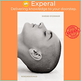Sách - Rememberings by Sinéad O'Connor (paperback)