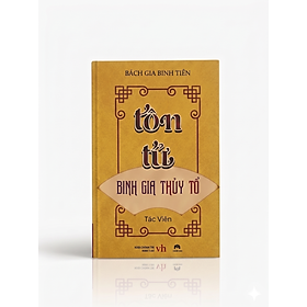 Tôn Tử - Binh Gia Thủy Tổ