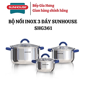 Mua Bộ nồi inox 3 đáy Sunhouse SHG361 quai xanh - Hàng chính hãng