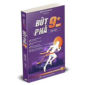 Sách bứt phá 9+ môn vật lí lớp 11