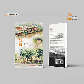 Sài Gòn Ngày Tháng Cũ