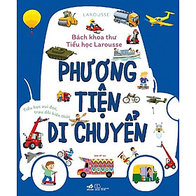 Bách Khoa Thư Tiểu Học Larousse - Phương Tiện Di Chuyển