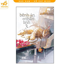 Sách - Bệnh án của thần linh 3 (Nhã Nam HCM)