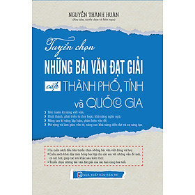 Hình ảnh Tuyển Chọn Những Bài Văn Đạt Giải Cấp Thành Phố, Tỉnh Và Quốc Gia _KV