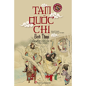 [Download Sách] Tam Quốc Chí Bình Thoại (Bản In Niên Hiệu Chí Trị 1321 - 1323)