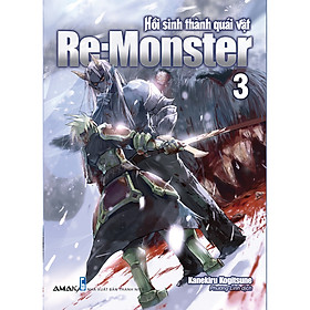 [Download Sách] Re: Monster – Hồi Sinh Thành Quái Vật ( Tập 3 )