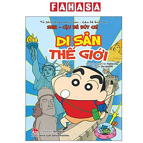 Sách - Tủ Sách Khoa Học - Shin - Cậu Bé Bút Chì - Di Sản Thế Giới (Tái Bản 2025)
