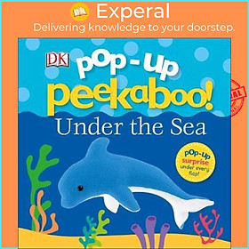 Sách - Pop-Up Peekaboo! Under The Sea by DK (UK edition, paperback)