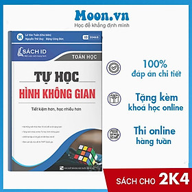 Sách ID Moonbook Tự học Toán Học Lớp 12 Tập 1: Hình Không Gian Ôn luyện thi thpt quốc gia và Ôn Thi Đánh giá năng lực 2023