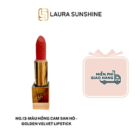 No.13 - Màu hồng cam san hô - Son lì siêu mịn cao cấp Hàn Quốc - Golden Velvet Lipstick - Laura Sunshine - Nhật Kim Anh