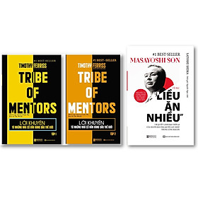 Combo Masayoshi - Tỷ Phú Liều Ăn Nhiều + Lời Khuyên Từ Những Nhà Cố Vấn Hàng Đầu Thế Giới - Tribe Of Mentors (Tập 1 + Tập 2)